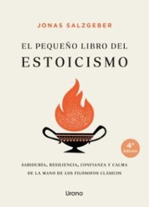 El Pequeño Libro Del Estoicismo