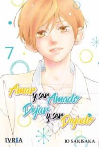 Amar Y Ser Amado, Dejar Y Ser Dejado Nº 7