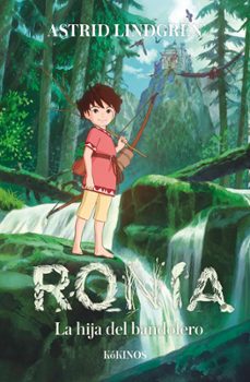 Ronia: La Hija Del Bandolero