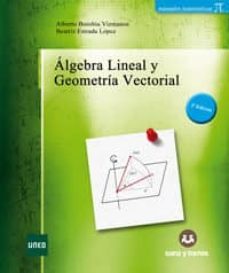 Algebra Lineal Y Geometria Vectorial