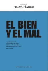 El Bien Y El Mal