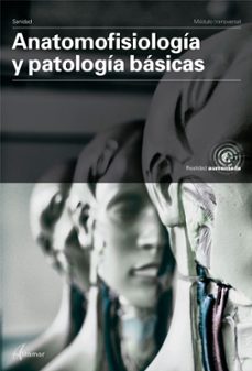 Libro, Audiolibro Anatomofisiología Y Patología Básicas Isbn: 9788417872007 Anatomofisiología Y Patología Básicas Isbn: 9788417872007