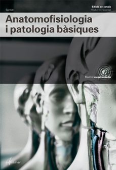 Anatomofisiologia I Patologia Bàsiques Isbn: 9788417872014