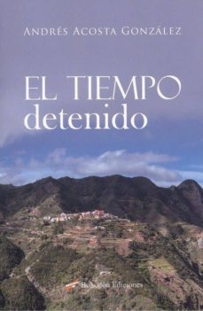 El Tiempo Detenido