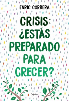 Crisis, ¿estas Preparado Para Crecer?