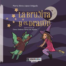 La Brujita Y El Dragón