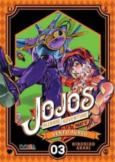 Libro, Audiolibro Jojo S Bizarre Adventure Parte 5: Vento Aureo 3 Jojo S Bizarre Adventure Parte 5: Vento Aureo 3