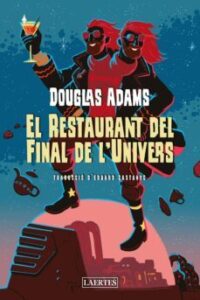 El Restaurant Del Final De L  Univers