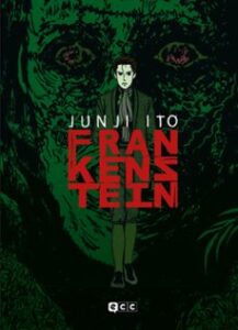 Junji Ito: Frankenstein – Nueva Edicion
