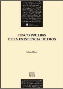 Cinco Pruebas De La Existencia De Dios