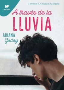 A Traves De La Lluvia (trilogia Hermanos Hidalgo 3)