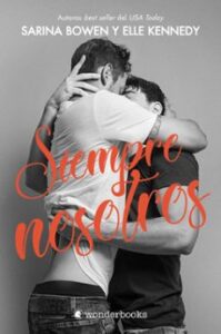 Siempre Nosotros (siempre El 2)
