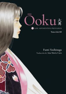 Ooku: Los Aposentos Privados Vol. 2