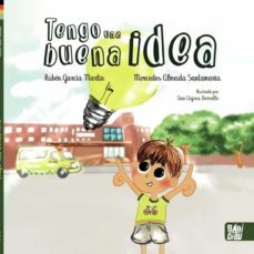 Tengo Una Buena Idea