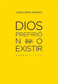 Dios Prefirió No Existir