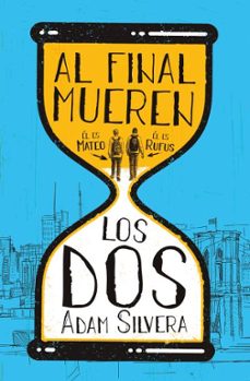 Al Final Mueren Los Dos (bolsillo)