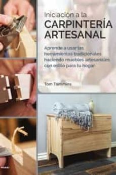 Iniciacion A La Carpinteria Artesanal