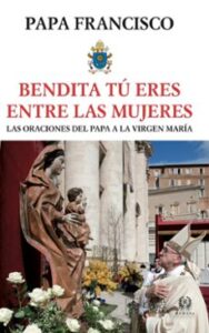 Bendita Tú Eres Entre Las Mujeres