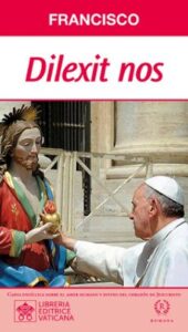 Dilexit Nos
