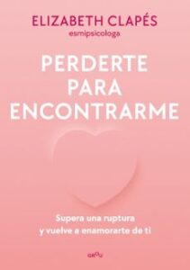 Perderte Para Encontrarme