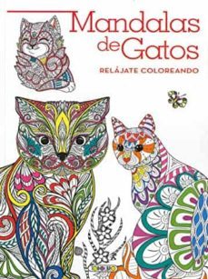 Mandalas De Gatos Relajate Coloreando