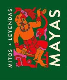 Libro, Audiolibro Mitos Y Leyendas Mayas Mitos Y Leyendas Mayas