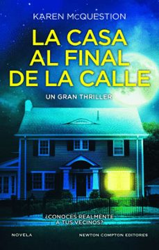Libro, Audiolibro La Casa Al Final De La Calle La Casa Al Final De La Calle