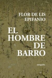 El Hombre De Barro