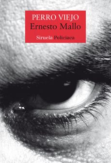 Perro Viejo (serie Comisario Lascano 6)