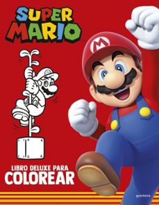 Libro, Audiolibro Super Mario: Libro Para Colorear Deluxe Super Mario: Libro Para Colorear Deluxe