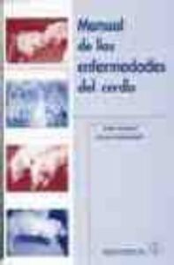 Manual De Las Enfermedades Del Cerdo