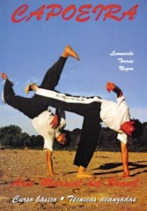 Capoeira: Arte Marcial Del Brasil