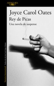 Rey De Picas: Una Novela De Suspense