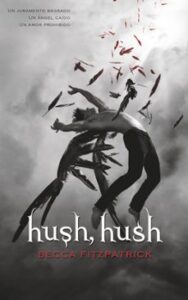 Hush, Hush (saga Hush, Hush 1)