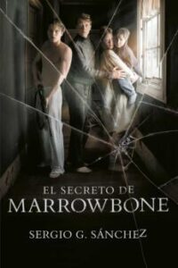 El Secreto De Marrowbone