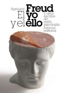 El Yo Y El Ello Y Otros Ensayos De Metapsicologia