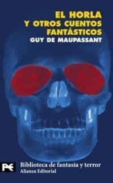Libro, Audiolibro El Horla Y Otros Cuentos Fantasticos El Horla Y Otros Cuentos Fantasticos