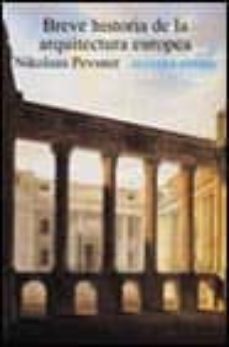 Breve Historia De La Arquitectura Europea