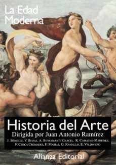 Historia Del Arte (vol. 3): La Edad Moderna