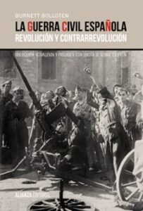 La Guerra Civil Española: Revolucion Y Contrarrevolucion