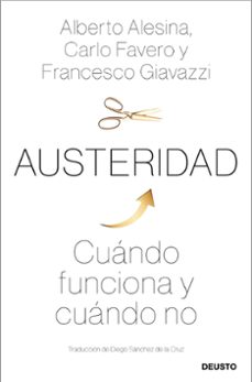 Austeridad: Cuando Funciona Y Cuando No