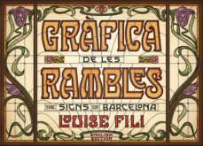Libro, Audiolibro Grafica De Les Rambles: The Signs Of Barcelona Grafica De Les Rambles: The Signs Of Barcelona