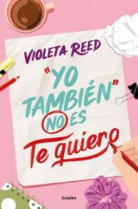 Yo Tambien No Es Te Quiero
