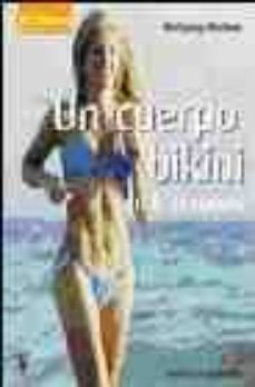 Un Cuerpo Bikini En 6 Semanas