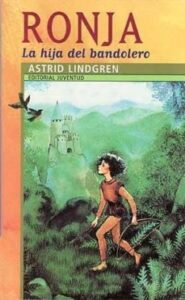 Ronja: La Hija Del Bandolero (3ª Ed.)
