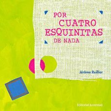 Libro, Audiolibro Por Cuatro Esquinitas De Nada (6ª Ed) Por Cuatro Esquinitas De Nada (6ª Ed)