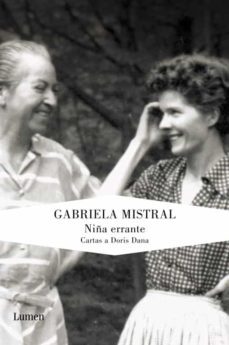La Niña Errante: Cartas A Doris Dana