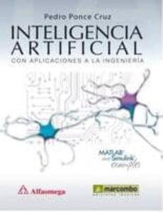 Libro, Audiolibro Inteligencia Artificial Con Aplicaciones A La Ingenieria Inteligencia Artificial Con Aplicaciones A La Ingenieria