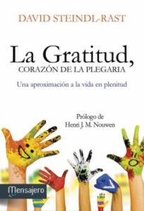 La Gratitud, Corazon De La Plegaria