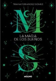 La Magia De Los Sueños